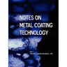 Notes on Metal Coating Technology (Applied Engineering)