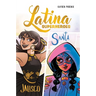 Latina Superheroes: Jalisco & Santa Volume 1