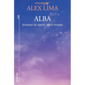 Alba (Poemas de amor / Love Poems)