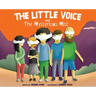 The Little Voice & The Mysterious Mist: Helping Kids Face Big Feelings and Worries through Mindfulness with Kindness - Hard Premium Ed.