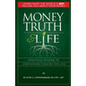 Money Truth & Life: Practical Wisdom to Strengthen Families for Life