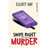 Swipe Right for a Bit of Murder