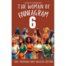 The Woman of Enneagram 6: Love, Marriage, Success Edition