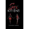 Sex Kittens