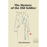The Mystery of the Old Soldier