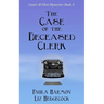 The Case of the Deceased Clerk