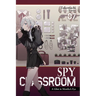 Spy Classroom, Vol. 7 (Light Novel): A Glint in Monika's Eye Volume 7