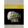 The Law of International Human Rights Protection