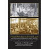 Front Porches to Front Lines: One Small Town's Mobilization of Men, Women, Manufacturing and Money during World War One