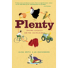 Plenty: Eating Locally on the 100-Mile Diet: A Cookbook