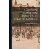 Calhoun, Hamilton, Baskin, and Related Families.