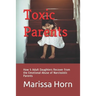 Toxic Parents: How 5 Adult Daughters Recover from the Emotional Abuse of Narcissistic Parents