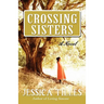 Crossing Sisters
