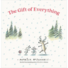 The Gift of Everything