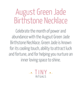 August Green Jade Birthstone Necklace by Tiny Rituals