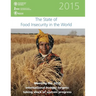 The State of Food Insecurity in the World 2015: Meeting the 2015 international hunger targets: taking stock of uneven progress