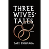 Three Wives' Tales