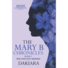 The Mary B Chronicles