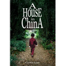A House in China