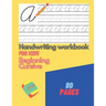 Handwriting Workbook For Kids Beginning Cursive: Writing Practice