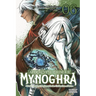 Apocalypse Bringer Mynoghra, Vol. 6 (Manga): World Conquest Begins with the Civilization of Ruin (Clone) Volume 6