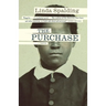 The Purchase