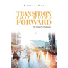 Transition That Moves Forward: The Four P's Footsteps