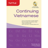 Continuing Vietnamese: Let's Speak Vietnamese (Audio Recordings Included) [With CDROM]