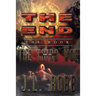 The End: The Book: Part Six: The Third Woe