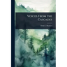Voices From the Cascades