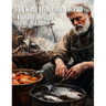 50 King Fisherman Ocean Cuisine Recipes for Home