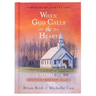 When God Calls the Heart: Devotions from Hope Valley