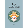 Freya and the Adventure of Light: Bilingual Swedish-English Christmas Stories for Kids