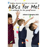 ABCs for Me! A workbook for the young learner