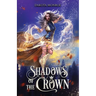 Shadows of the Crown
