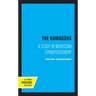 The Hamadsha: A Study in Moroccan Ethnopsychiatry