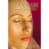Hannah: Leaving a Legacy of Prayer