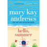 Hello, Summer