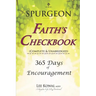 Spurgeon - FAITH'S CHECKBOOK (Complete & Unabridged): 365 Days of Encouragement