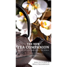 The New Tea Companion: A Guide to Teas Throughout the World