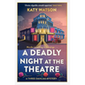 A Deadly Night at the Theatre