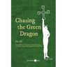 Chasing the Green Dragon: French Occult Conspiracy, Nazi Mysticism, and Gaston de Mengel's Journey to the East
