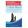 Rachel's Whispers: Alexander Hamilton's Mother