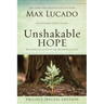 Unshakable Hope: Building Our Lives on the Promises of God