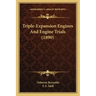Triple-Expansion Engines And Engine Trials (1890)