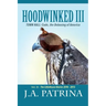 Hoodwinked III: TOWN HALL: Code, the Debasing of America