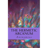 The Hermetic Arcanum