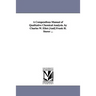 A Compendious Manual of Qualitative Chemical Analysis. by Charles W. Eliot-[And] Frank H. Storer ...