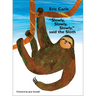 Slowly, Slowly, Slowly, Said the Sloth