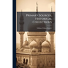 Primary Sources, Historical Collections